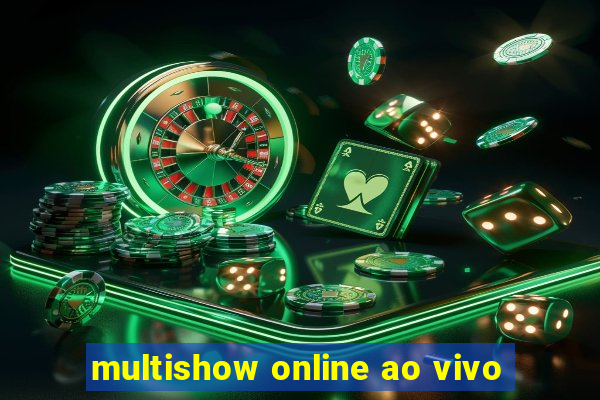 multishow online ao vivo